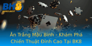 An Trang Mau Binh Kham Pha Chien Thuat Inh Cao Tai Bk8