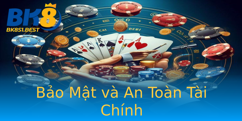 Bảo Mật và An Toàn Tài Chính