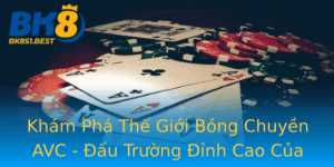 Kham Pha The Gioi Bong Chuyen Avc Au Truong Inh Cao Cua Nhung Tai Nang